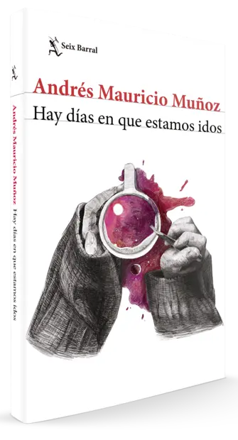 Portada Hay días en que estamos idos