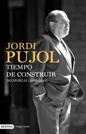 Portada Tiempo de construir. Memorias (1980-1993)