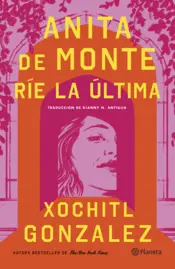 Portada Anita de Monte ríe la última (Spanish Edition)