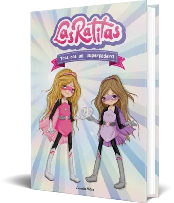 Portada Las Ratitas 1. Tres, dos, uno... ¡superpoderes!