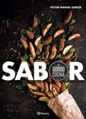 Portada Sabor. El Gordo Cocina