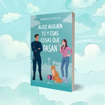 Portada Algo, alguien, tú y esas cosas que pasan