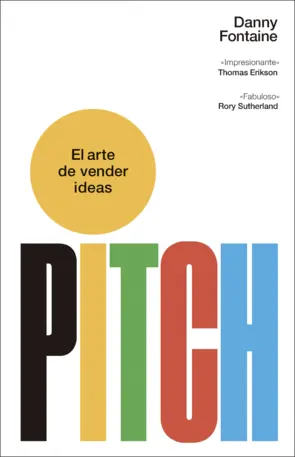 Portada Pitch. El arte de vender ideas