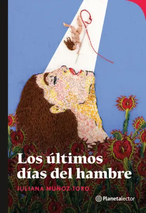 Portada Los últimos días del hambre