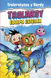 Portada Trolardy 5. Equipo estelar