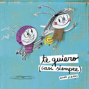 Portada Te quiero (casi siempre)