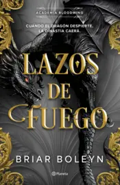 Portada Lazos de fuego (Academia Bloodwing 2)