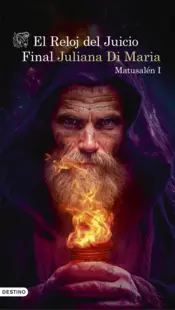 Portada El reloj del juicio final 1. Matusalén