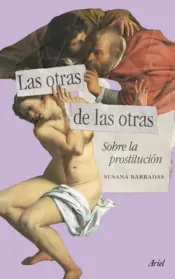 Portada Las otras de las otras. Sobre la prostitución.