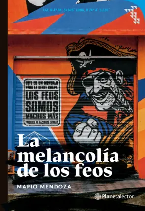 Portada La melancolía de los feos