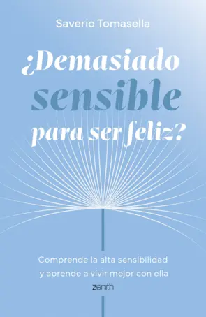 Portada ¿Demasiado sensible para ser feliz?