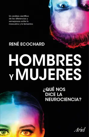 Portada Hombres y mujeres: ¿qué nos dice la neurociencia?