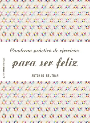 Portada Cuaderno práctico de ejercicios para ser feliz