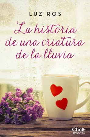 Portada La historia de una criatura de la lluvia