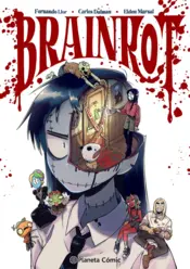 Portada Planeta Manga: Brain Rot