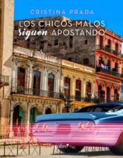 Portada Los chicos malos siguen apostando