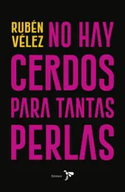 Portada No hay cerdos para tantas perlas