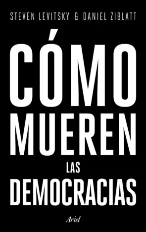 Portada Cómo mueren las democracias