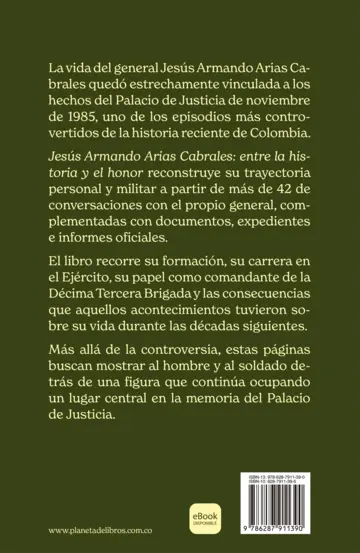 Contraportada Jesús Armando Arias Cabrales: entre la historia y el honor