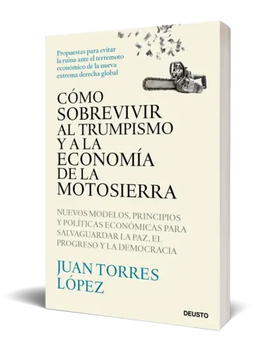 Portada Cómo sobrevivir al trumpismo y a la economía de la motosierra