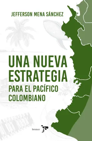 Portada Una nueva estrategia para el pacífico Colombiano