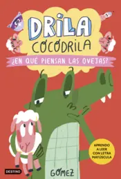 Portada Drila Cocodrila 7. ¿En qué piensan las ovejas?