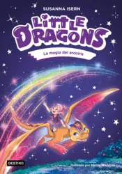 Portada Little Dragons 7. La magia del arcoíris