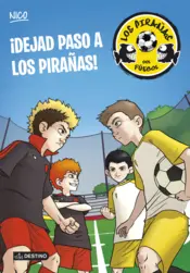 Portada ¡Dejad paso a los Pirañas!