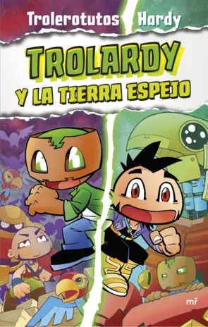 Portada Trolardy 3. Trolardy y la Tierra Espejo