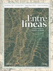 Portada Entre líneas: una historia de Colombia en mapas