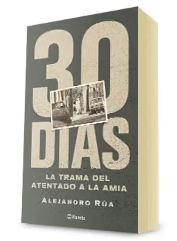 Portada 30 días. La trama del atentado a la AMIA