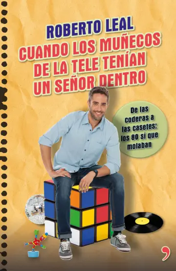 Contraportada Cuando los muñecos de la tele tenían un señor dentro