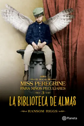 Portada El hogar de miss Peregrine para niños peculiares 3 La biblioteca de las almas
