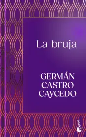 Portada La bruja. Coca, política y demonio