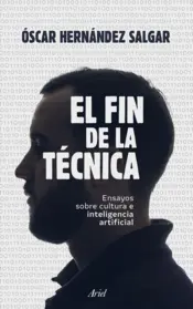 Portada El fin de la técnica