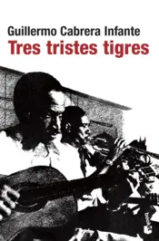 Portada Tres tristes tigres