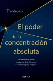 Portada El poder de la concentración absoluta