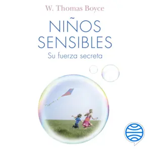 Portada Niños sensibles: su fuerza secreta