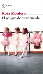 Portada El peligro de estar cuerda