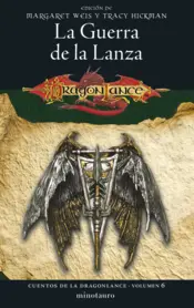 Portada Cuentos de la Dragonlance nº 06/06 La Guerra de la Lanza