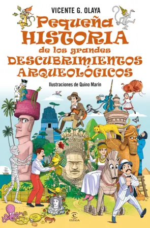 Portada Pequeña historia de los grandes descubrimientos arqueológicos