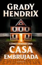 Portada Cómo vender una casa embrujada