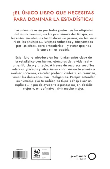 Contraportada Probablemente, el mejor libro sobre estadística jamás escrito