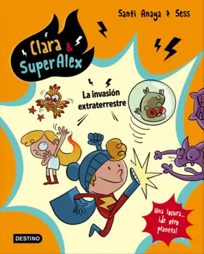 Portada Clara & SuperÁlex. La invasión extraterrestre