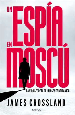 Portada Un espía en Moscú