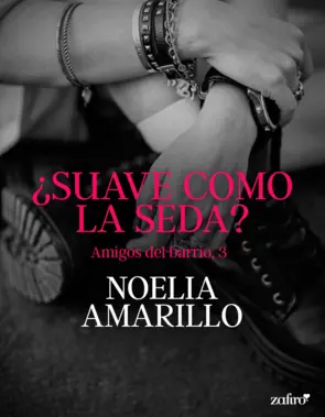 Portada ¿Suave como la seda? Amigos del barrio, 3