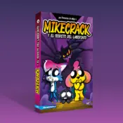 Portada Las Perrerías de Mike 4. Mikecrack y el secreto del laberinto 0