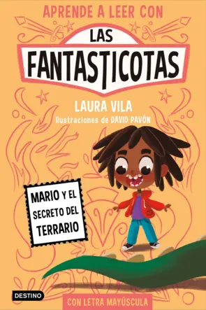 Portada Aprender a leer con Las Fantasticotas 2. Mario y el secreto del terrario