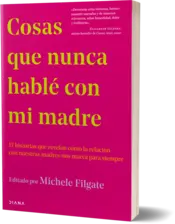 Miniatura portada 3d Cosas que nunca hablé con mi madre