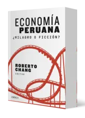 Miniatura portada 3d Economía peruana: ¿milagro o ficción?